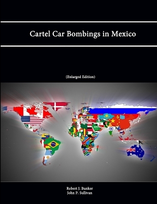 Book cover for Cartel Car Bombings in Mexico