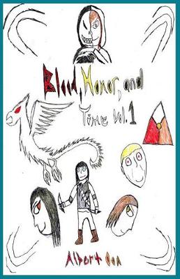 Book cover for Blood, Honor, and Time Volume 1