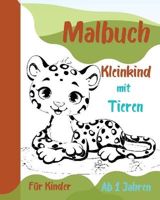Book cover for Malbuch Kleinkind mit Tieren