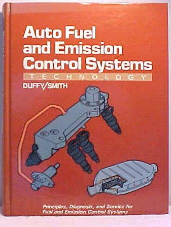 Book cover for Auto Fuel and Emission Control Systems Technology