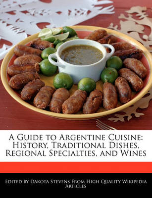 Book cover for A Guide to Argentine Cuisine