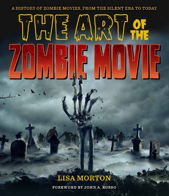 Book cover for The Art of the Zombie Movie