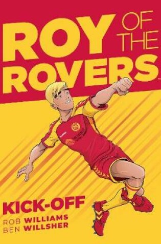 Cover of Roy of the Rovers: Kick-Off