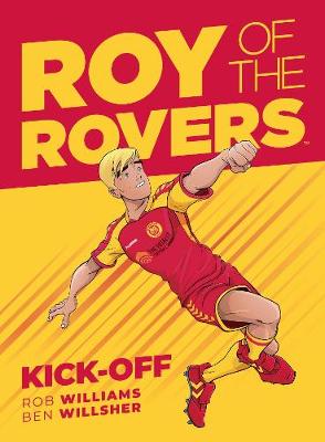 Book cover for Roy of the Rovers: Kick-Off