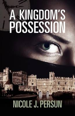 Book cover for A Kingdom's Possession