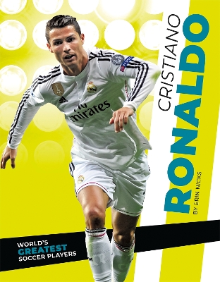 Book cover for World's Greatest Soccer Players: Cristiano Ronaldo