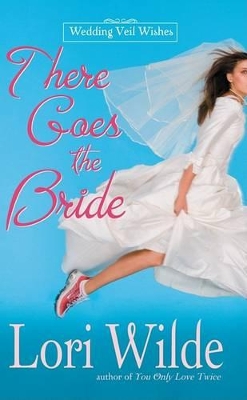 Book cover for There Goes the Bride