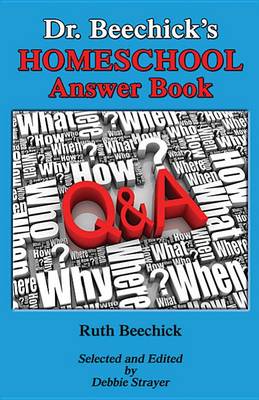 Book cover for Dr. Beechick's Homeschool Answer Book