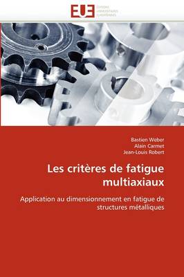Book cover for Les Crit res de Fatigue Multiaxiaux