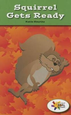 Book cover for Squirrel Gets Ready