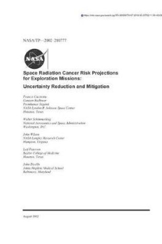 Cover of Space Radiation Cancer Risk Projections for Exploration Missions