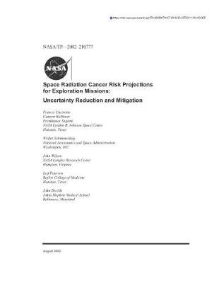 Book cover for Space Radiation Cancer Risk Projections for Exploration Missions