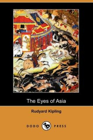 Cover of The Eyes of Asia (Dodo Press)