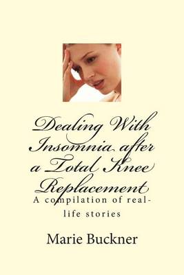 Book cover for Dealing With Insomnia after a Total Knee Replacement