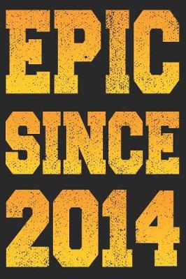 Book cover for Epic Since 2014