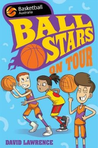 Cover of Ball Stars 4: On Tour