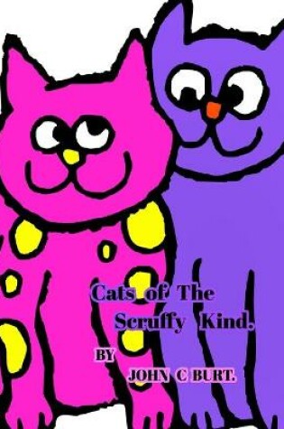 Cover of Cats of The Scruffy Kind.