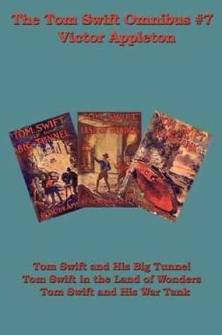 Cover of The Tom Swift Omnibus #7