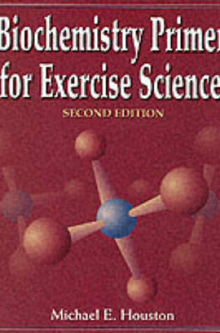 Cover of Biochemistry Primer for Exercise Science