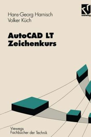 Cover of AutoCAD LT - Zeichenkurs