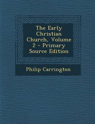Book cover for The Early Christian Church, Volume 2