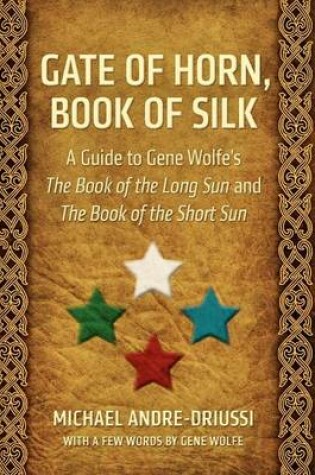 Cover of Gate of Horn, Book of Silk