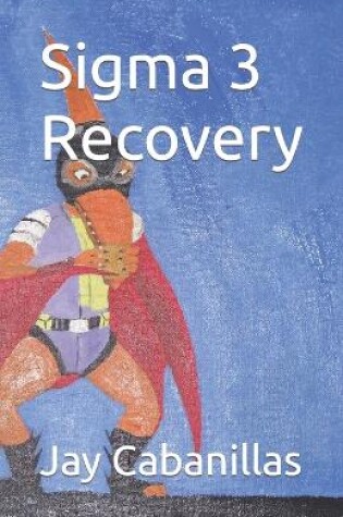 Cover of Sigma 3 Recovery