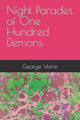 Book cover for Night Parades of One Hundred Demons