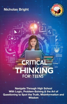 Cover of Critical Thinking for Teens