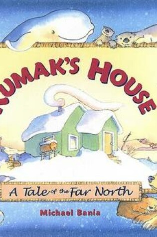 Cover of Kumak's House