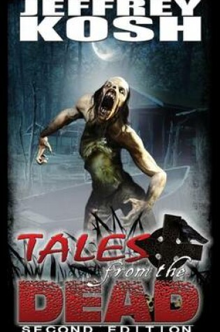 Cover of Tales from the Dead - Second Edition