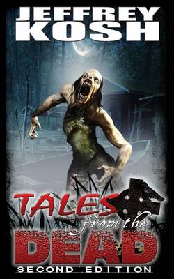 Book cover for Tales from the Dead - Second Edition