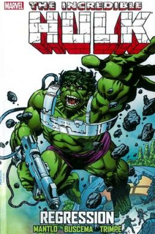 Cover of Incredible Hulk: Regression