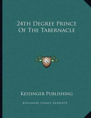 Book cover for 24th Degree Prince of the Tabernacle