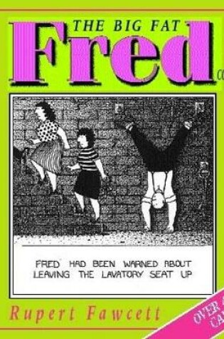 Cover of The Big Fat Fred Collection