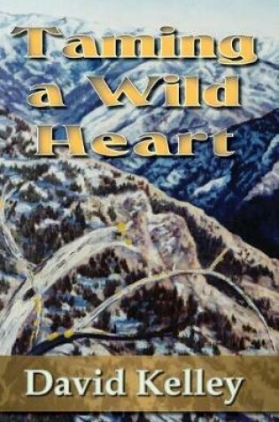 Cover of Taming a Wild Heart