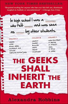 Book cover for The Geeks Shall Inherit the Earth