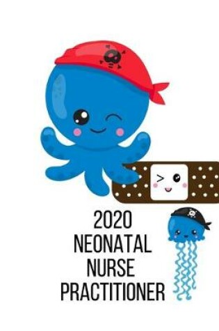 Cover of 2020 Neonatal Nurse Practitioner