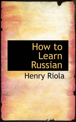 Book cover for How to Learn Russian