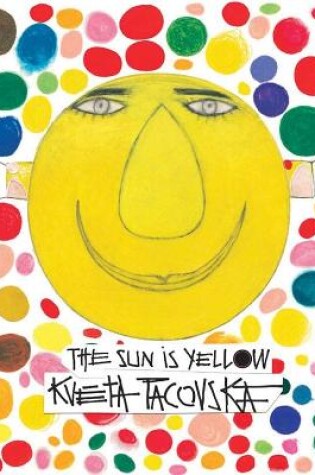 Cover of The Sun Is Yellow