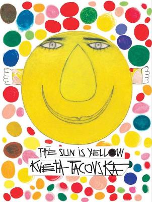 Book cover for The Sun Is Yellow