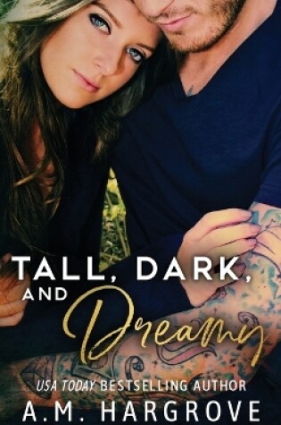 Cover of Tall, Dark, and Dreamy