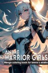 Book cover for Anime Warrior Girls