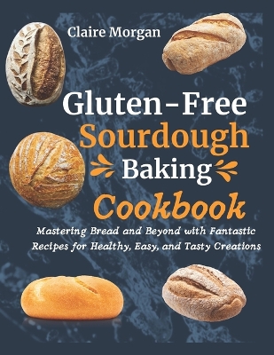 Book cover for Gluten-Free Sourdough Baking cookbook