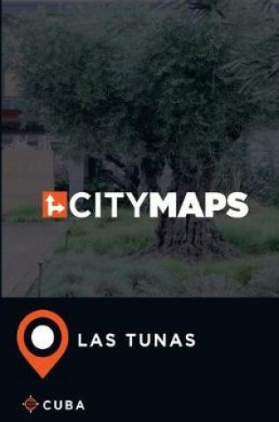 Cover of City Maps Las Tunas Cuba