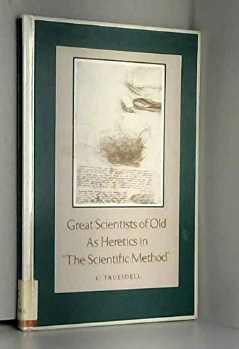 Book cover for Great Scientists of Old as Heretics in the Scientific Method