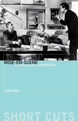 Book cover for Mise–en–scène – Film Style and Interpretation