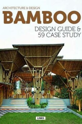 Cover of Bamboo: Architecture and Design