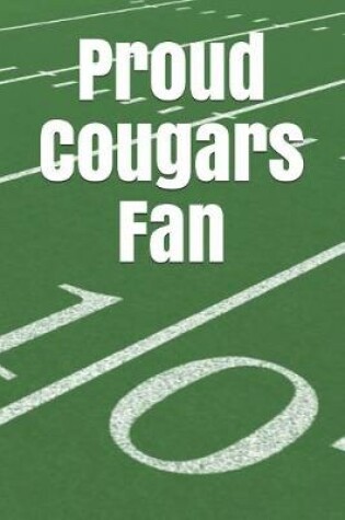 Cover of Proud Cougars Fan