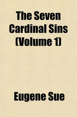 Cover of The Seven Cardinal Sins (Volume 1)